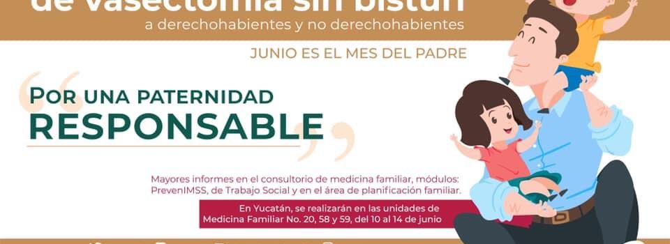 IMSS Yucatán lanzó una campaña para realizar vasectomía sin bisturí
