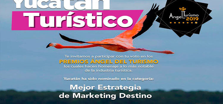 El estado de Yucatán es nominado a los Premios Ángel del Turismo 2019