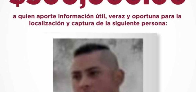 Fiscalía ofrece recompensa por “Monstruo de Toluca”, se busca en todo el país