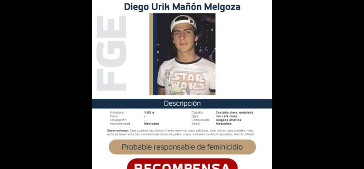 Un millón de pesos ofrece de recompensa por Diego, presunto asesino de Jessica
